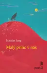 Malý princ v nás