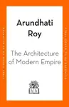 The Architecture of Modern Empire