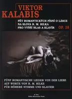 Pět romantických písní o lásce na slova R. M. Rilka