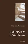 Zápisky z Okcidentu (poškozená) - Stanislav Komárek