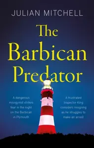 The Barbican Predator - Julian Mitchell