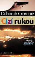 Cizí rukou - Deborah Crombie