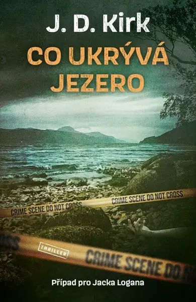 Co ukrývá jezero (poškozená) - J. D. Kirk