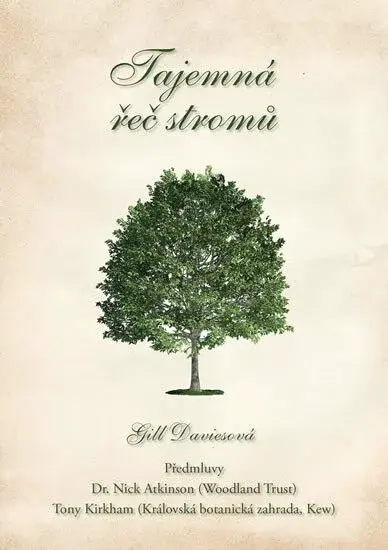 Tajemná řeč stromů (poškozená) - Gill Daviesová
