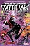 Miles Morales: Spider-Man by Cody Ziglar Vol. 4 - Retribution - Cody Ziglar