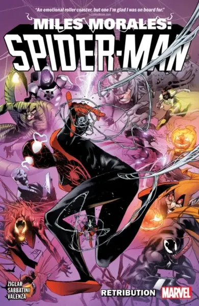 Miles Morales: Spider-Man by Cody Ziglar Vol. 4 - Retribution - Cody Ziglar