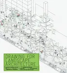 Drawing for Landscape Architecture - Edward Hutchison