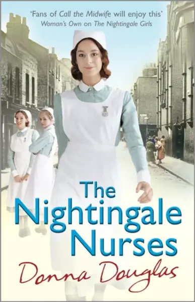 The Nightingale Nurses - Donna Douglas