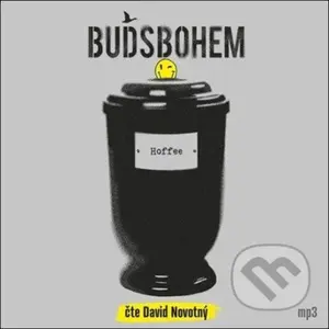 Buďsbohem - Hoffee, David Novotný
