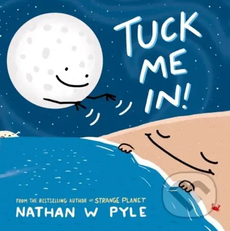 Tuck Me In - Nathan W. Pyle - kniha z kategorie Pro děti