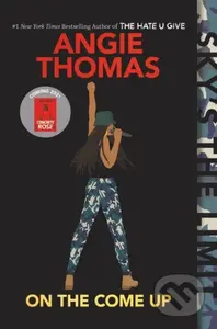 On the Come Up - Angie Thomas