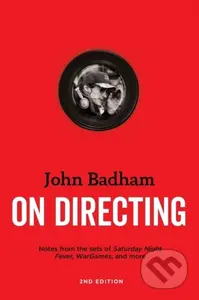 On Directing (Notes from the Sets of Saturday Night Fever, Wargames, and More) - kniha z kategorie Umění, design a architektura