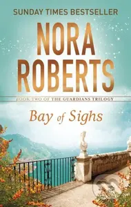 Bay of Sighs - Nora Roberts - kniha z kategorie Společenská beletrie
