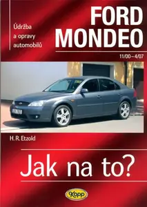 Ford Mondeo - 11/2000-4/2007 - Jak na to? - 85. (poškozená) - Hans-Rüdiger Etzold