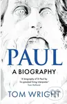 Paul: A Biography - Tom Wright - kniha z kategorie Filozofie