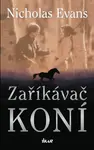 Zaříkávač koní (poškozená) - Nicholas Evans
