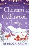 Christmas At Cedarwood Lodge…