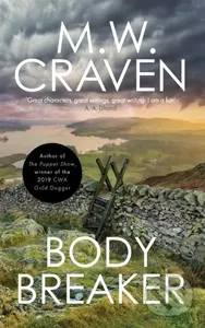 Body Breaker - M. W. Craven - kniha z kategorie Detektivky, thrillery a horory