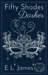 Fifty Shades Darker (ANNIVERSARY EDITION OF THE GLOBAL SUNDAY TIMES NUMBER ONE BESTSELLER) - kniha z kategorie Romantika