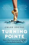 Turning Pointe (How a New Generation of Dancers Is Saving Ballet from Itself)