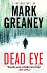 Dead Eye - Mark Greaney - kniha z kategorie Thrillery