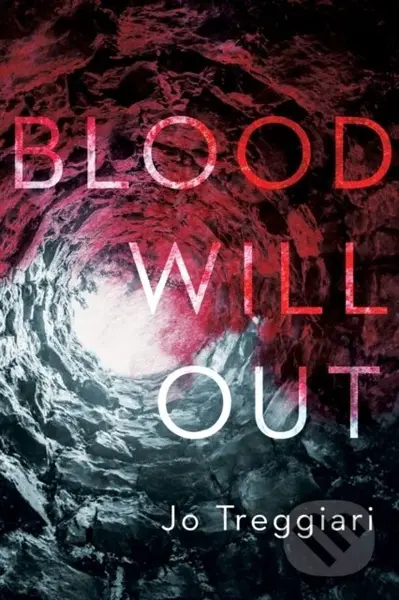 Blood Will Out - Jo Treggiari - kniha z kategorie Pro děti