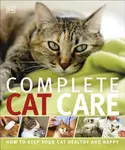 Complete Cat Care - DK
