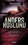 Spinkej sladce (poškozená) - Anders Roslund