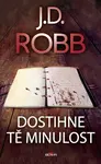 Dostihne tě minulost L - J.D. Robb