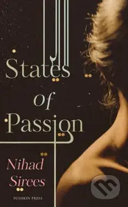 States of Passion - Nihad Sirees - kniha z kategorie Společenská beletrie