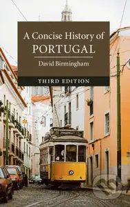 A Concise History of Portugal - David Birmingham - kniha z kategorie Historie