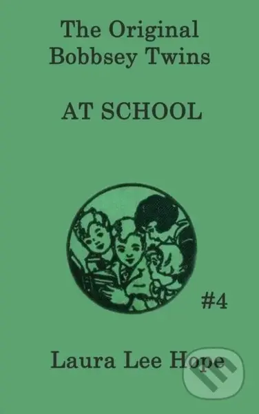The Bobbsey Twins at School - Laura Lee Hope - kniha z kategorie Pro děti