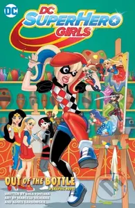 DC Super Hero Girls (Out of the Bottle) - Shea Fontana, Yancey Labat - kniha z kategorie Komiksy