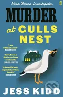 Murder at Gulls Nest (Nora Breen Investigates, the charming new historical seaside murder mystery, from much-loved author Jess Kidd) - kniha z…