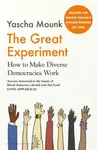 The Great Experiment - Yascha Mounk