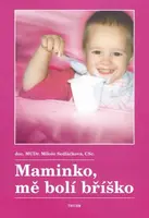 Maminko, mě bolí bříško (poškozená) - Miluše Sedláčková, Emil Cimbura