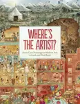 Where's The Artist? From Cave Paintings to Modern Art - Susanne Rebscher