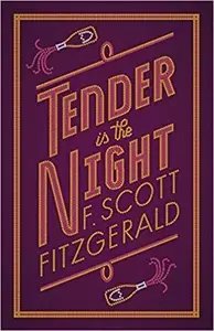Tender is the Night - F. Scott Fitzgerald