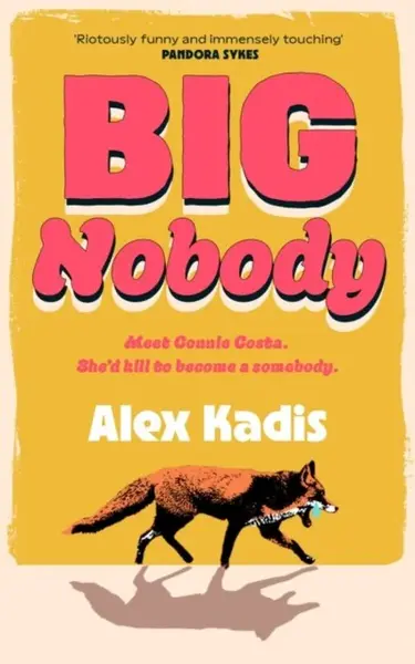 Big Nobody - Alex Kadis