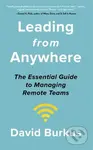 Leading From Anywhere (Unlock the Power and Performance of Remote Teams) - kniha z kategorie Byznys a management