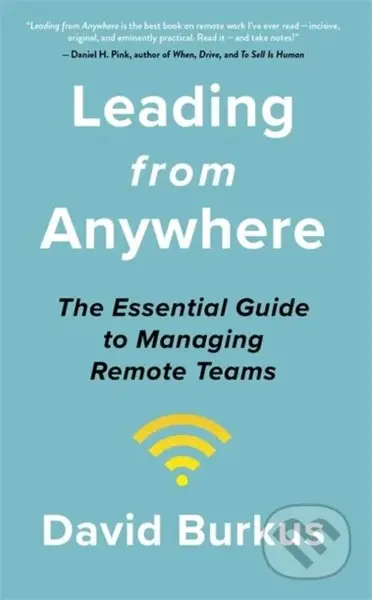 Leading From Anywhere (Unlock the Power and Performance of Remote Teams) - kniha z kategorie Byznys a management