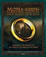 Middle-earth: From Script to Screen - Daniel Falconer, Weta, K.M. Rice