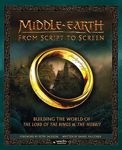 Middle-earth: From Script to Screen - Daniel Falconer, Weta, K.M. Rice