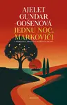Jednu noc, Markoviči - Ajelet Gundar-Gošenová