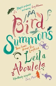 Bird Summons - Leila Aboulela