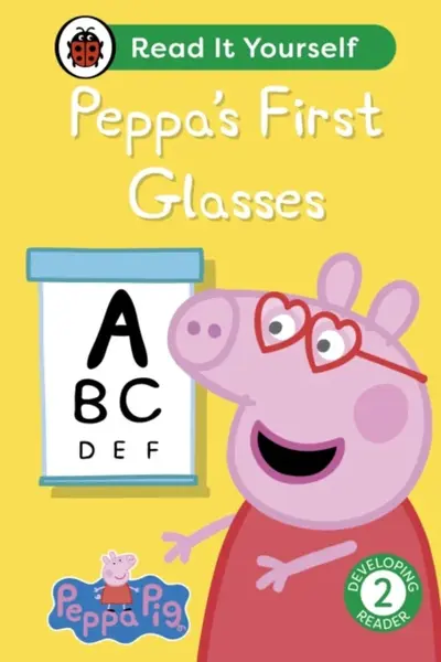Peppa Pig: Peppa's First Glasses: Read It Yourself - Level 2 Developing Reader - Ladybird, Peppa Pig