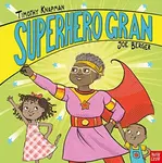 Superhero Gran - Knapman Timothy