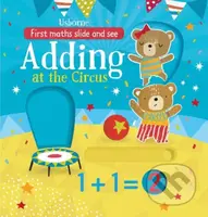 Slide and See Adding at the Circus - Hannah Watson, Alex Willmore (ilustrátor) - kniha z kategorie Naučné knihy