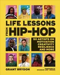 Life Lessons from Hip-Hop - Grant Brydon