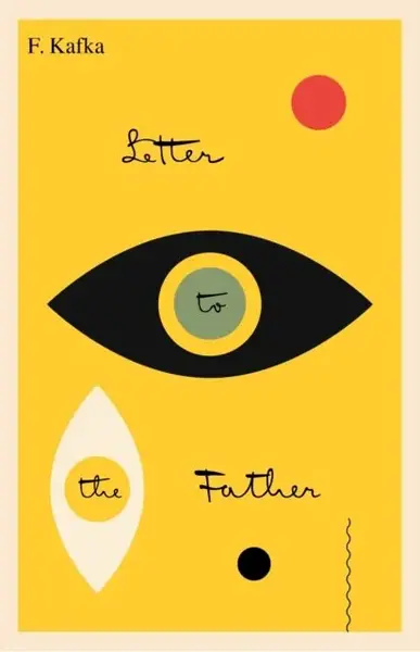 Letter to the Father - Franz Kafka